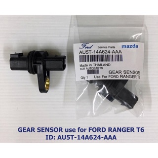 Gear Sensor เซนเซอร์เกียร์ Ford Ranger ฟอร์ด แรนเจอร์ T-6