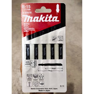 ใบเลื่อยจิ๊กซอตัดเหล็ก MAKITA B-15 T119B A-85678 (5ใบ/PACK)