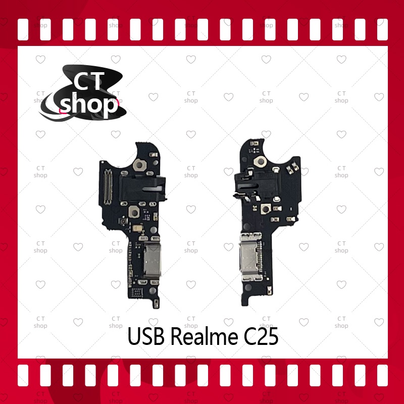 สำหรับ Realme C25 อะไหล่สายแพรตูดชาร์จ แพรก้นชาร์จ Charging Connector Port Flex Cable（ได้1ชิ้นค่ะ) อะไหล่มือถือ CT Shop