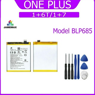 JAMEMAX แบตเตอรี่ 1+6T/1+7 Battery Model BLP685 ฟรีชุดไขควง hot!!!