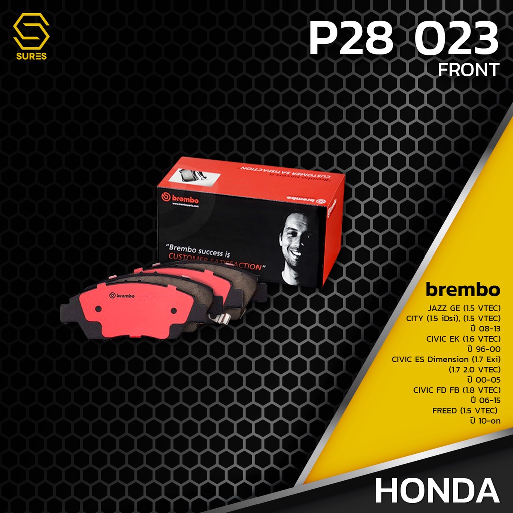 ผ้า เบรค หน้า HONDA JAZZ GE / CIVIC EK ES DIMENSION FD FB / CITY 08 / FREED - BREMBO P28023 - 45022S