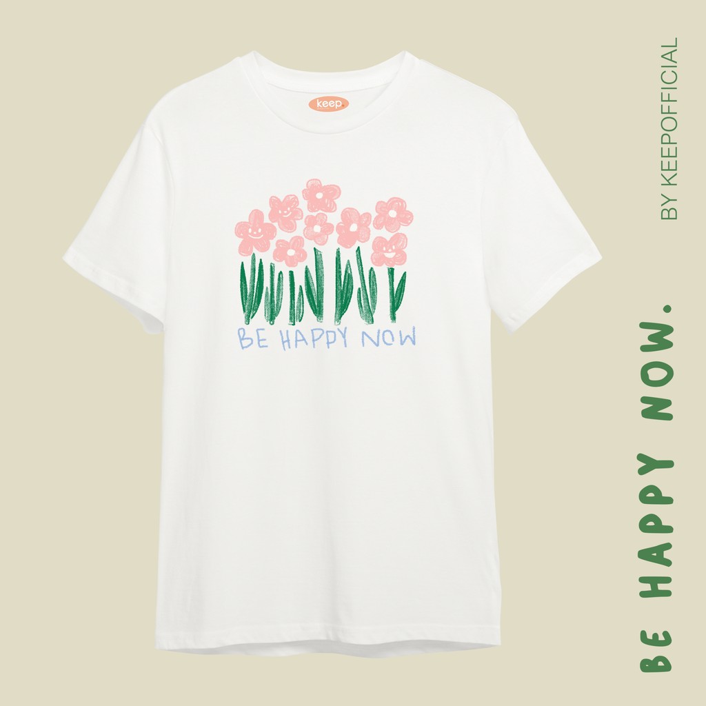 Be happy shirt : เสื้อยืดคอกลม (CODE : KEEPO122 ลดสูงสูด 50.- เมื่อช้อปขั้นต่ำ 500.-)