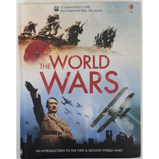 The World Wars by Usborne in association with the imperial War Museum (An introduction to the first &amp; second world wars)