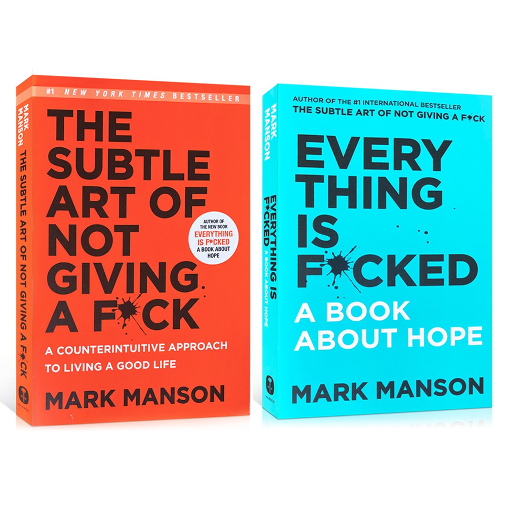 The Subtle Art Of Not Giving A F Ck Mark Manson Everything Is F Cked A Book About Hope Foreign Literature Inspirational Shopee Thailand