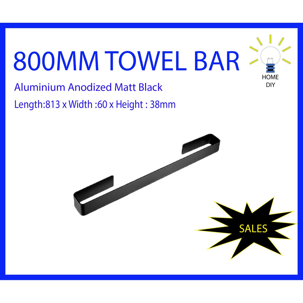 บาร์ผ้าขนหนู 800 มม. - Aluminium Anodize Matt Black- L813 x W60 x H38mm