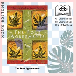 [Querida] หนังสือภาษาอังกฤษ The Four Agreements : A Practical Guide to Personal Freedom a Toltec Wisdom Book