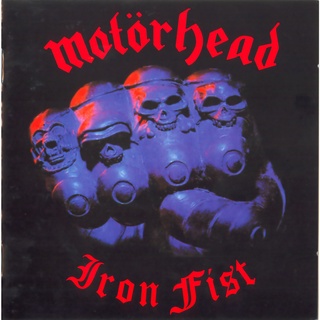 ซีดีเพลง CD Motorhead 1982 - Iron Fist (1996 UK Reissue) ,ในราคาพิเศษสุดเพียง159บาท