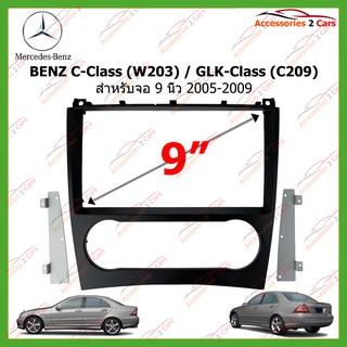 หน้ากากเครื่องเล่น BENZ  C-Class W203 GLK-Class C209 จอandriod 9นิ้ว ปี2005-2009 ( BE-033N )