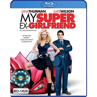 Bluray หนัง My Super Ex-Girlfriend กิ๊กเก่าผม เธอเป็นยอดมนุษย์