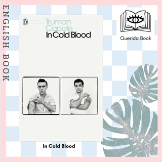 [Querida] In Cold Blood : A True Account of a Multiple Murder and its Consequences by Truman Capote