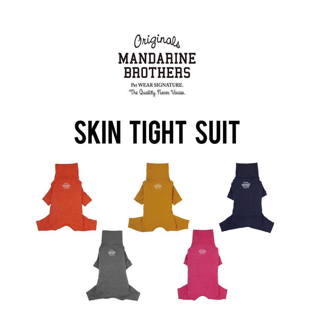 Mandarine Brothers - SKIN TIGHT SUITS (นำเข้าจากประเทศญี่ปุ่น ผ้านิ่มมาก)