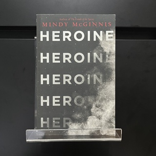 Heroine - Mindy McGinnis