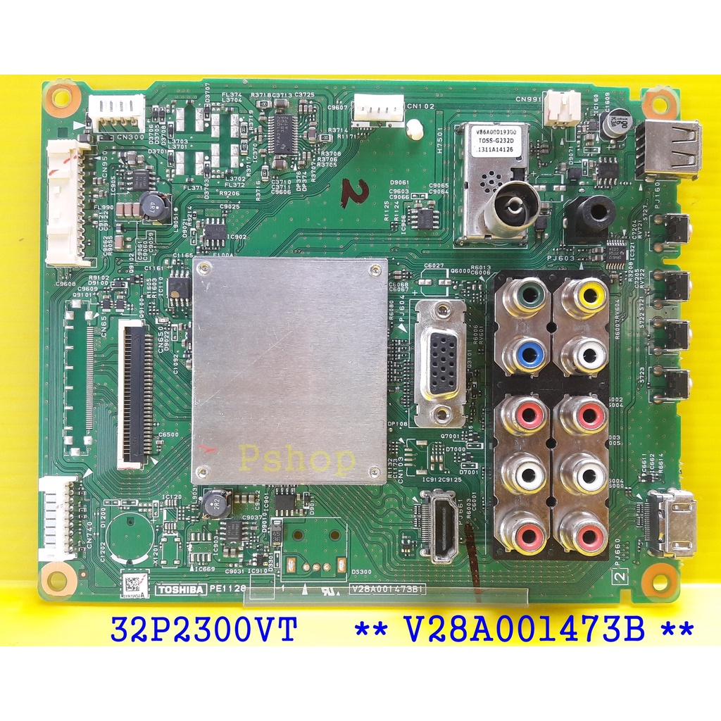 อะไหล่ทีวี Toshiba  รุ่น 32P2300VT