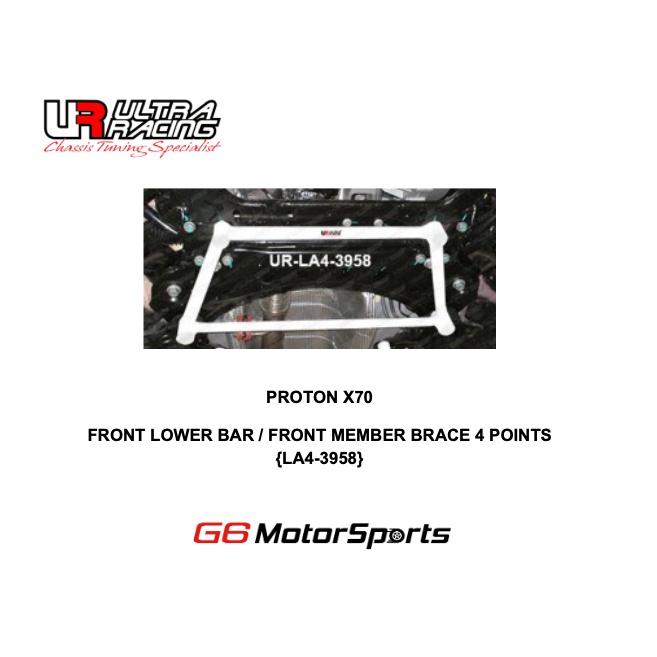 PROTON X70 - ULTRA RACING SAFETY BAR : FRONT LOWER BAR / FRONT MEMBER BRACE 4 POINTS {LA4-3958}