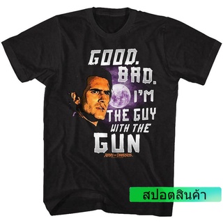 เสื้อยืด พิมพ์ลายภาพยนตร์ Army Of Darkness Ash Good Bad Im The Guy With The Gun สําหรับผู้ชาย