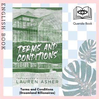 [Querida] หนังสือภาษาอังกฤษ Terms and Conditions (Dreamland Billionaires) : TikTok made me buy it! by Lauren Asher