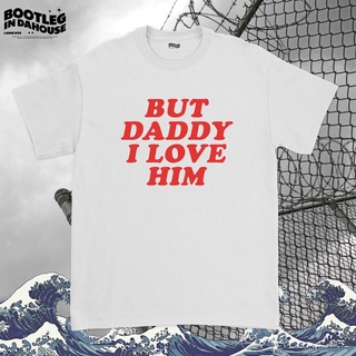 เสื้อเชิ้ต พิมพ์ลาย Harry Styles But Daddy I Love Him แฟชั่นสําหรับสตรีS-5XL