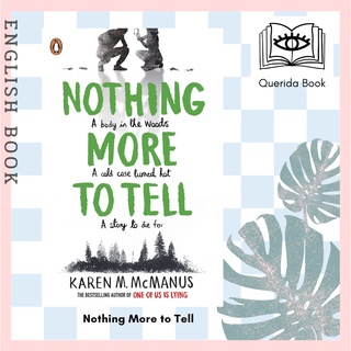 [Querida] Nothing More to Tell : The new release from bestselling author Karen McManu by Karen M. McManus