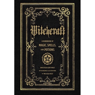 หนังสือภาษาอังกฤษ Witchcraft: A Handbook of Magic Spells and Potions (Mystical Handbook, 1)