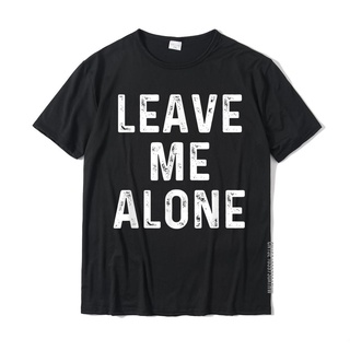 เสื้อยืด ผ้าฝ้าย พิมพ์ลาย Leave Me Alone สไตล์เกาหลี เรียบง่าย สําหรับผู้ชาย