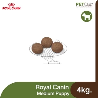 [Petclub] Royal Canin Medium Puppy - ลูกสุนัข พันธุ์กลาง อายุ 2 - 12 เดือน [4kg.]
