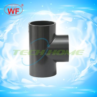 WF TEE UPVC ข้อต่อสามทาง # {ANSI Fitting} Size 5"-8"