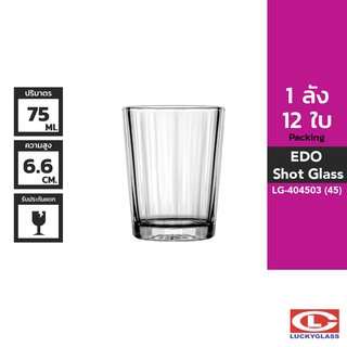 LUCKY แก้วช็อต รุ่น Edo Shot Glass LG-404503 ขนาด 2.6 ออนซ์ 12 ใบ