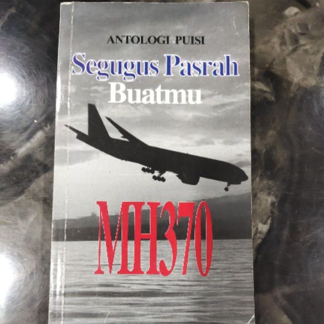 คําอธิบายวิทยาของ PUISI SEGUGUS PASRAH สําหรับคุณ MH370