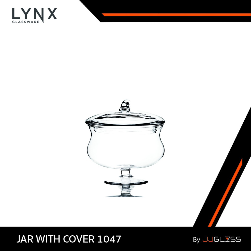 JJGLASS - (LYNX) JAR WITH COVER 1047 - โหลแก้วพร้อมฝา แฮนด์เมด เนื้อใส