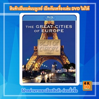 หนัง Bluray Best of Europe: The Great Cities of Europe