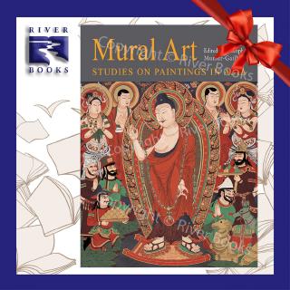 Riverbooks หนังสือประวัติศาสตร์ : MURAL ART Studies on Paintings in Asia