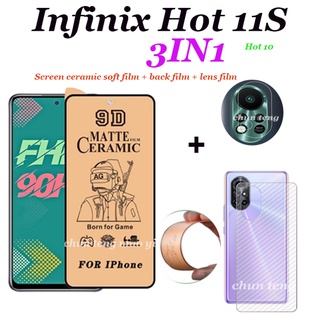 [3in1] สำหรับเหมาะสำหรับ Infinix Hot 11S กระจกนิรภัยเซรามิค Hot 10i Hot 10 Play Hot 10S Hot 9 Play Matte Soft ฟิล์ม + ฟิล์มเลนส์ + ฟิล์มด้านหลัง