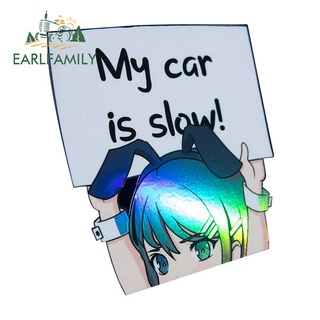 Earlfamily สติกเกอร์กราฟฟิตี้ กันน้ํา ลาย Sakurajima Mai My Car Is Slow ขนาด 13 ซม. x 10.9 ซม. สําหรับตกแต่งหน้าต่างรถจักรยานยนต์