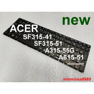 Acer Keyboard คีย์บอร์ด SWIFT 3 SF315-51 SF315-51G SF315-41 SF315-52 SF315-52G A315-55G A615-51ไทย อังกฤษ