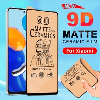 Matte ฟิล์มกันรอยหน้าจอเซรามิค แบบนิ่ม สําหรับ Xiaomi Mi 11T 10T 9T Pro 11 Lite Poco F2 F3 X3 NFC GT M3 M4 Pro 5G Redmi Note 11 11S 10 10s 9 9s 8 7 Pro Max 5G 9T 10 9 9A 9C 8 8A 7 7A