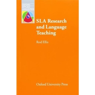 SLA Research and Language Teaching (Oxford Applied Linguistics)