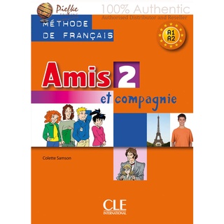 FRE-AMIS ET COMPAGNIE LEVEL 2: Livre de leleve 2 : 9782090354935 (นำเข้าของแท้100%)