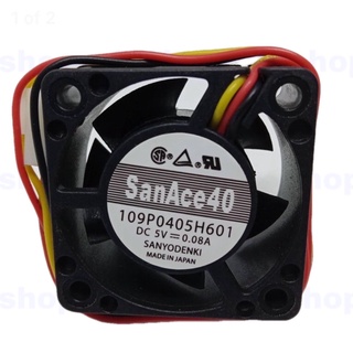 พัดลมระบายอากาศ SanAce40  Size 40×40×20  DC5V 0.08A  แบบ 3 สาย อย่างดี