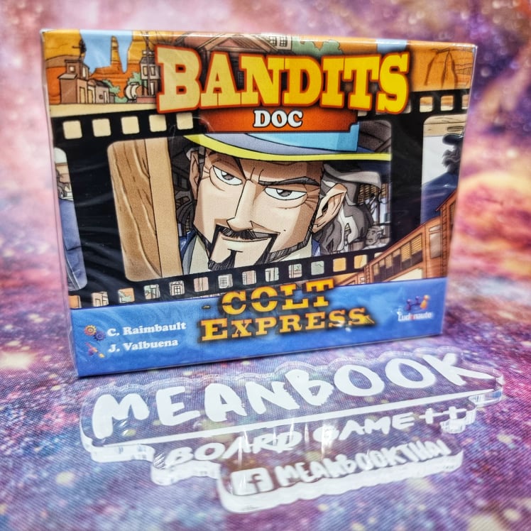 ภาคเสริม Colt Express : Bandit - Doc Board game ขุมทรัพย์ม้าเหล็ก