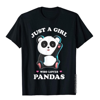 เสื้อยืดผ้าฝ้าย เสื้อยืด ผ้าฝ้าย พิมพ์ลาย Just A Girl Who Loves Pandas - Funny Spirit Animal เหมาะกับของขวัญ สําหรับผู้ช