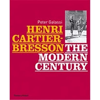 Henri Cartier-bresson: the Modern Century [Hardcover]หนังสือภาษาอังกฤษมือ1(New) ส่งจากไทย