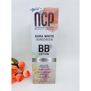 NCP BB บีบีกันแดด โลชั่นกันแดด NCP Aura White Sunscreen BB Lotion SPF50 PA+++