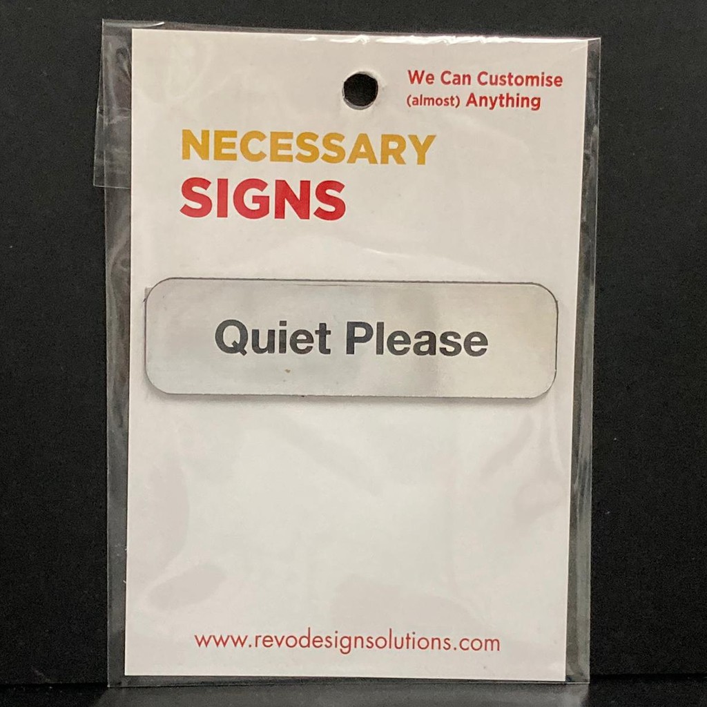 ป้าย QUIET PLEASE***