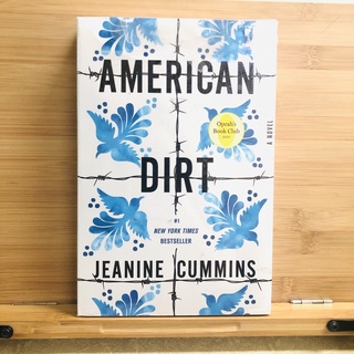 จ061,ข135 AMERICAN Oprahs Book Club 2020 A NOVEL DIRT #1 NEW YORK TIMES BESTSELLER JEANINE CUMMINS