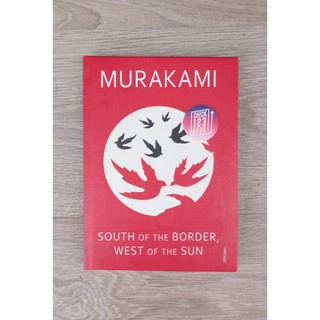 ทางตะวันตกเฉียงใต้ของชายแดน โดย haruki Murakami