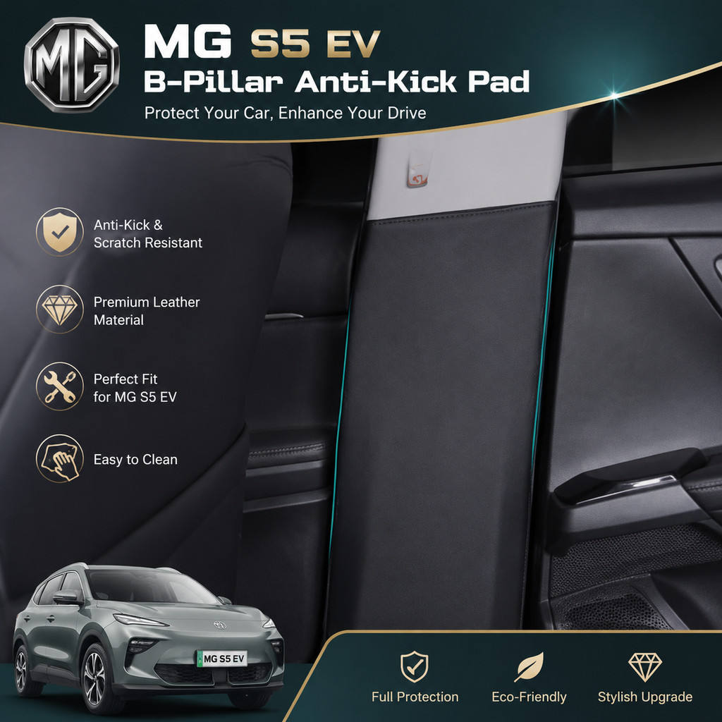 เหมาะสําหรับ MG S5 EV B-pillar Anti-Kick Pad Body Kit mg s5 ev Auto Parts HB4R 4WHA
