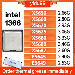 โปรเซสเซอร์ CPU 1366-pin สําหรับ Intel x5650 x5660 x5670 x5675 x5680 x5690 X5687 E5645 E5649