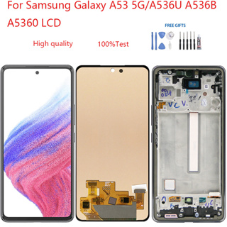 อะไหล่หน้าจอสัมผัสดิจิทัล LCD แบบเปลี่ยน สําหรับ Samsung Galaxy A53 5G A536U A536B A5360