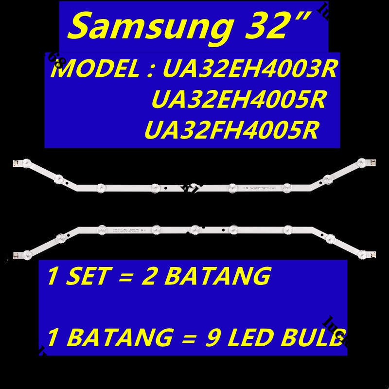 ใหม่ ไฟแบ็คไลท์ทีวี LED UA32EH4003R UA32EH4005R UA32FH4005R Samsung 32 นิ้ว UA32EH4003 UA32EH4005 UA