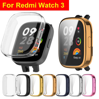 เคสนาฬิกาข้อมือ TPU แบบนิ่ม กันกระแทก สําหรับ Soft TPU Full Covered Cover For Redmi Watch 3 Case Shockproof Bumper เคส Redmi Watch 3 Cover Full Covered Screen Redmi Protector Smart Watch Accessories Redmi Watch 3 เคส